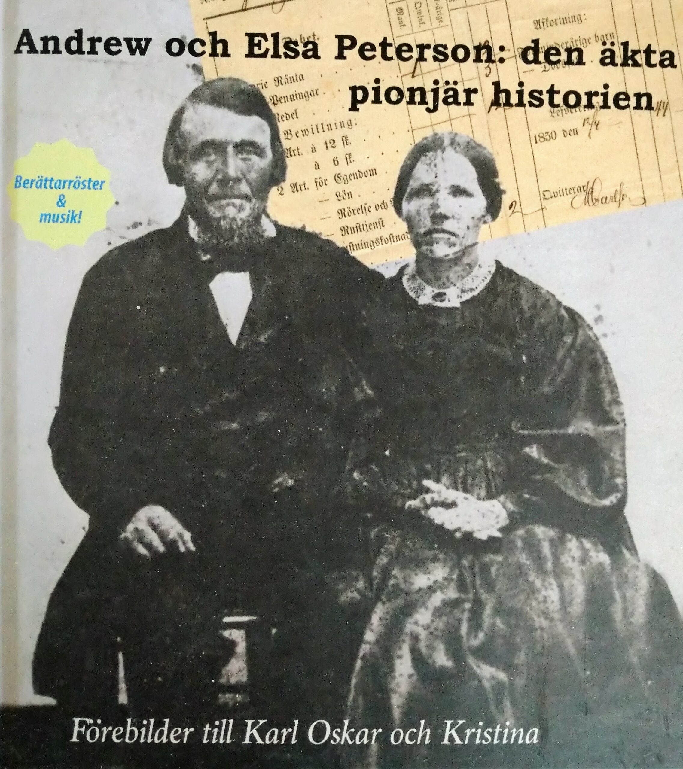 CD om Andrew och Elsa Peterson - den äkta pionjärhistorien